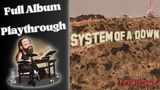 System of a Down  Toxicity  Full Album Playthrough on Drums One Take [upl. by Oloap973]