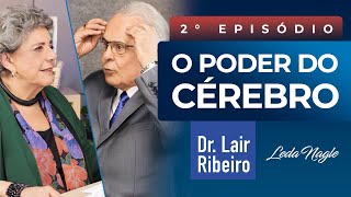 O Poder Do Cérebro  Lair Ribeiro Não adianta querer fazer ou ter talento se não tiver energia [upl. by Goff]