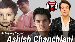 An Inspiring Story of Ashish Chanchlani  ashishchanchlanivines Biography [upl. by Dev743]