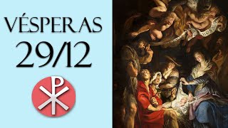 29122022 Liturgia das Horas – Vésperas [upl. by Rehpotsihc]