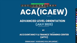 ACA ICAEW July 2023 Orientation [upl. by Aneres]