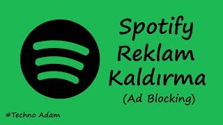 Spotify Reklam Kaldırma PremiumAd Blocking [upl. by Affay]