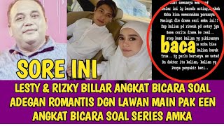 LESTY amp RIZKY BILLAR ANGKAT BICARA SOAL ADEGAN ROMANTIS DGN LAWAN MAIN PAK EEN ANGKAT BICARA SOAL [upl. by Rawdin]