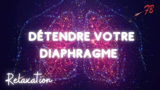 Comment DETENDRE rapidement le DIAPHRAGME [upl. by Dorr]