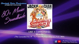 Like A Cannonball  Menudo quotThe Cannonball Run IIquot 1984 [upl. by Asir]