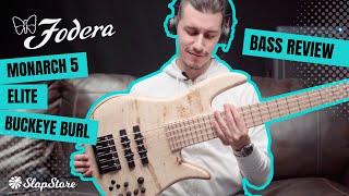 Bass Review Fodera Monarch 5 Elite JJ Buckeye Burl ft DavidVause [upl. by Reivaxe]