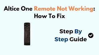 Altice One Remote Not Working How To Fix [upl. by Womack]