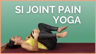 Yoga for SI JOINT PAIN  20 min Stretches for Sacroiliac Joint Pain Relief [upl. by Vernice]