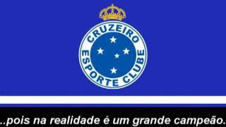 Hino do Cruzeiro Letra  Himno de Cruzeiro Letra [upl. by Eveivaneg]