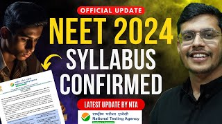 NEET 2024 Final Syllabus Updated  Latest Update By NTA  100 Confirmed  Dr Anand Mani [upl. by Archangel771]