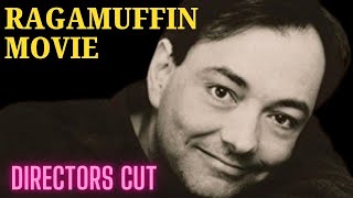 Ragamuffin Movie  10 Year Anniversary Directors Cut [upl. by Martres]