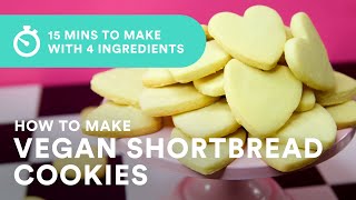 Vegan Shortbread Cookie Recipe using 4 Ingredients  Bake Vegan Stuff with Sara Kidd [upl. by Elden]