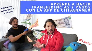 Cómo hacer transferencias y pagar servicios con la app Citi Banamex Móvil  TUTORIAL PASO A PASO [upl. by Elbert]