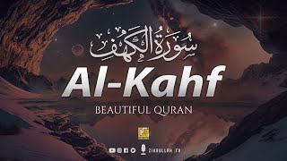 SURAH AL KAHF سورة الكهف  THIS WILL TOUCH YOUR HEART إن شاء الله  Zikrullah TV [upl. by Bartholomeus299]