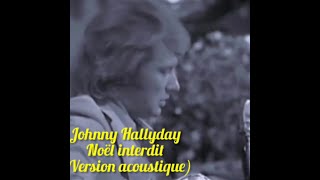 Special Noël  Johnny Hallyday Noël interdit 1973 Vidéo originale [upl. by Betty]