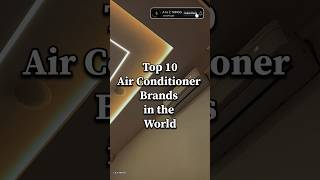 Top 10 Air Conditioner Brands in the World shorts brands [upl. by Colwen]