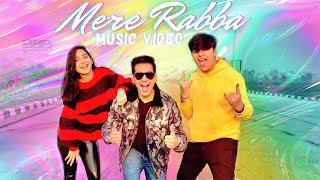 OFFICIAL MUSIC VIDEO  MERE RABBA  RIMORAV VLOGS [upl. by Elleinet819]