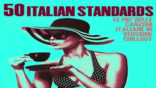 Top 50 Italian Songs Restaurant 2024 Chillout Jazz Lounge Nu Jazz Standards Music [upl. by Germann]