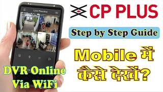 Connect Online Through Wifi your CP Plus CCTV Camera and watch live or playback on your Mobile 2023 [upl. by Renell]