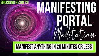 THIS CAUSES INSTANT MANIFESTATION  The Manifesting Portal Meditation  Extremely Powerful [upl. by Bucher772]