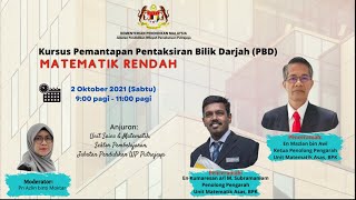 Kursus Pemantapan Pentaksiran Bilik Darjah PBD Matematik Rendah Bahagian 2 daripada 2 [upl. by Elahcar]