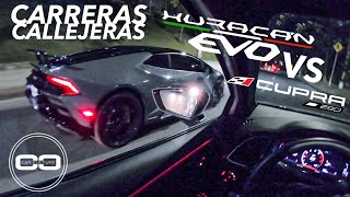 LAMBORGHINI HURACAN EVO VS CUPRA 290 CORRIENDO EN EL PALMODROMO CARRERAS CALLEJERAS MEDELLIN COL [upl. by Ardaed]