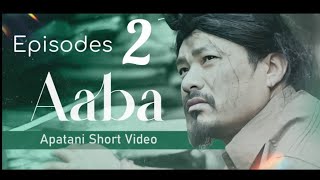 Apatani short movieAABA  Episode 2  Valentines day [upl. by Audi602]