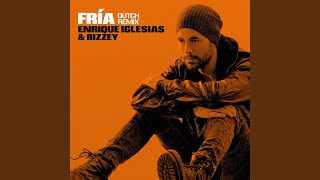 Fría Dutch Remix [upl. by Sorgalim]