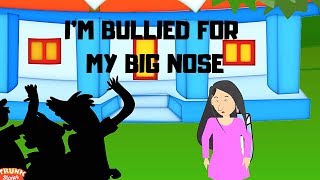 Im Bullied for My Big Nose [upl. by Bruis861]