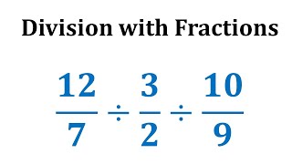 Ex Division Involving Three Fractions [upl. by Lister]