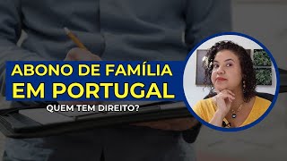 Escalão e Abono de Família em Portugal  Por Edilene Gualberto [upl. by Athalie]