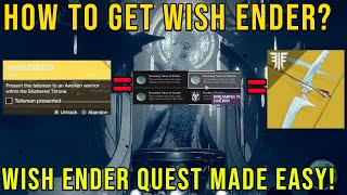 HOW TO GET WISH ENDER IN DESTINY 2 SOLO IN 2023 IS YOUR WISHENDER QUEST GLITCHED [upl. by Atiuqcaj930]