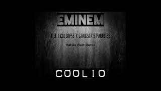 Eminem Coolio  Til I Collapse x Gangstas Paradise Matias West Remix [upl. by Jentoft]