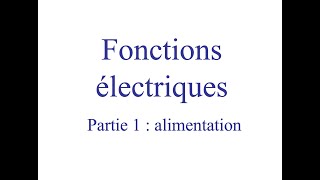 Sciences pour les amis de secondaire 4  Fonctions électriques partie 1  alimentation [upl. by Anavoj]