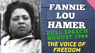 1964 FULL SPEECH FANNIE LOU HAMER VOICE OF FREEDOM [upl. by Annawot296]