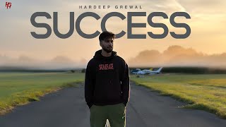 Success  Hardeep Grewal Full Audio  New Punjabi Songs 2023 [upl. by Qahsi658]