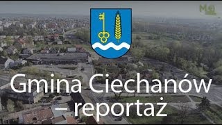 Gmina Ciechanów  reportaż 2018 [upl. by Anett]