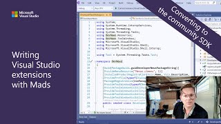 Writing Visual Studio Extensions with Mads  Converting to the community SDK [upl. by Harutak]