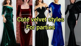 Cute velvet dress designs for parties  Velvet gown styles for women  prom gowns amp dinner gowns [upl. by Asilaj747]