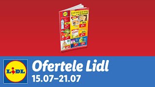 Ofertele saptamanii la Lidl • 15  21 Iulie 2024 [upl. by Maddie]