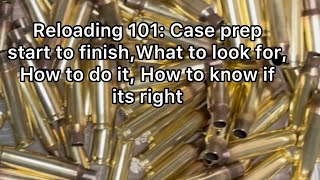 Reloading 101 Part I—Brass prep for 223 ￼cleaning inspecting sizing decapping and sorting [upl. by Finella]