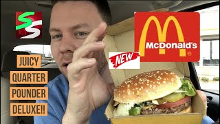 McDonald’s Juicy Quarter Pounder Deluxe Burger Review and Unboxing  Must or Bust [upl. by Ballman209]