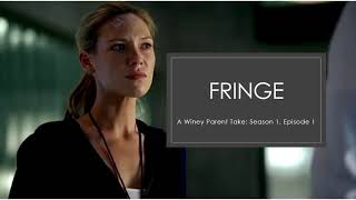 Fringe Season 1 Recap [upl. by Ttelrats]