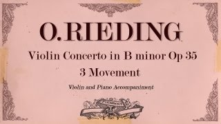 Oscar Rieding Violin Concerto in B minor op 35 3 movement Allegro Moderato  Piano Accompaniment [upl. by Bourn]