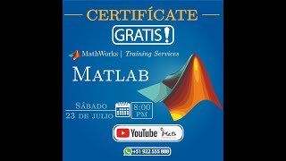 MATLAB Básico  Curso Gratis con Certificado Mathworks ORIGINAL 2022 [upl. by Laetitia]