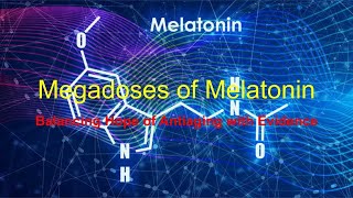 Megadosses of Melatonin Balancing Hope with Evidence health aging hypoxia melatonin skin [upl. by Gerrald]