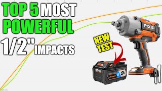 New 1 Spot The TOP 5 Most Powerful 12quot Impacts amp High Torques Are [upl. by Libbi]