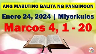 Ang Mabuting Balita ng Panginoon  Enero 24 2024  Marcos 4 120 DampWChannel [upl. by Healy]