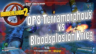 Borderlands 2  OP8 Terramorphous vs Bloodsplosion Krieg [upl. by Sheelah]