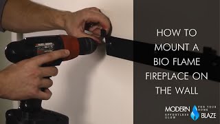 How to Install a Wall Mounted Bioethanol Fireplace [upl. by Enneirb]